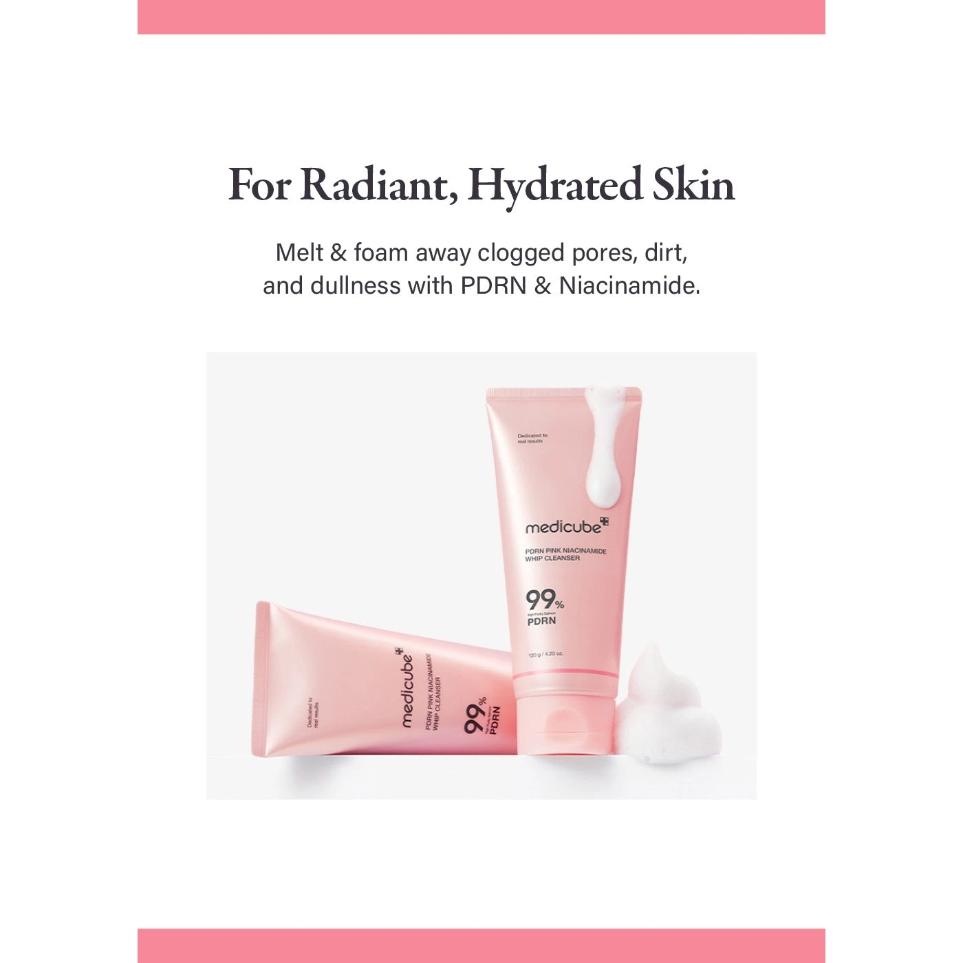 Medicube PDRN Whip Cleanser marketed to melt away clogged pores, dirt and dullness with PDRN and niacinamide