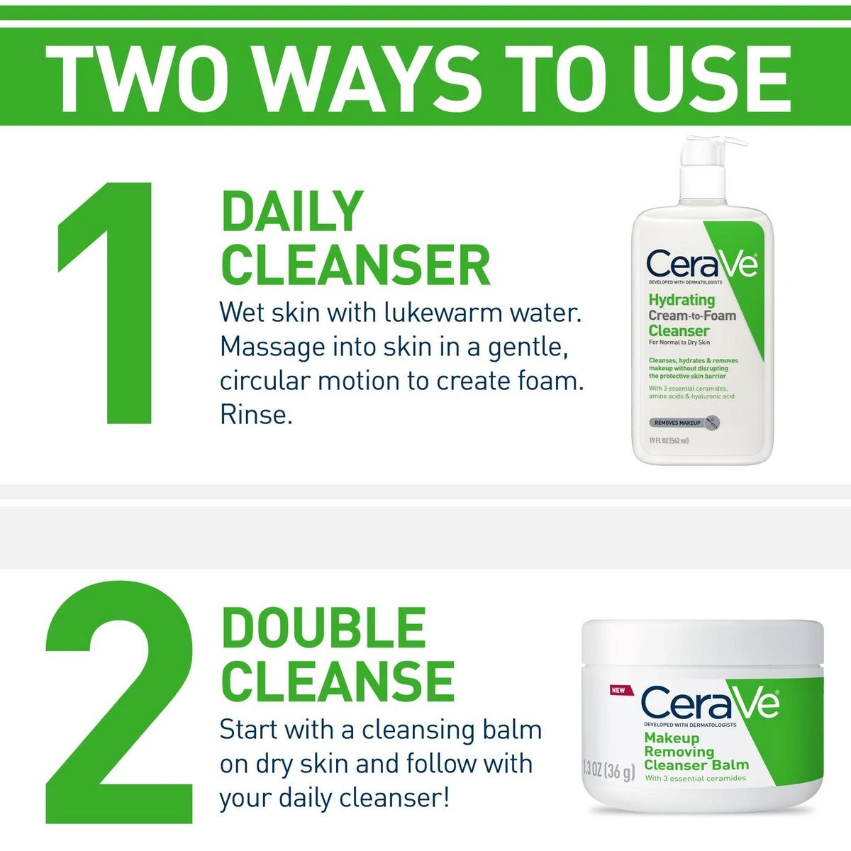 Two ways to use the CeraVe Hydrating Cream-to-Foam Cleanser, daily or as a second cleanse