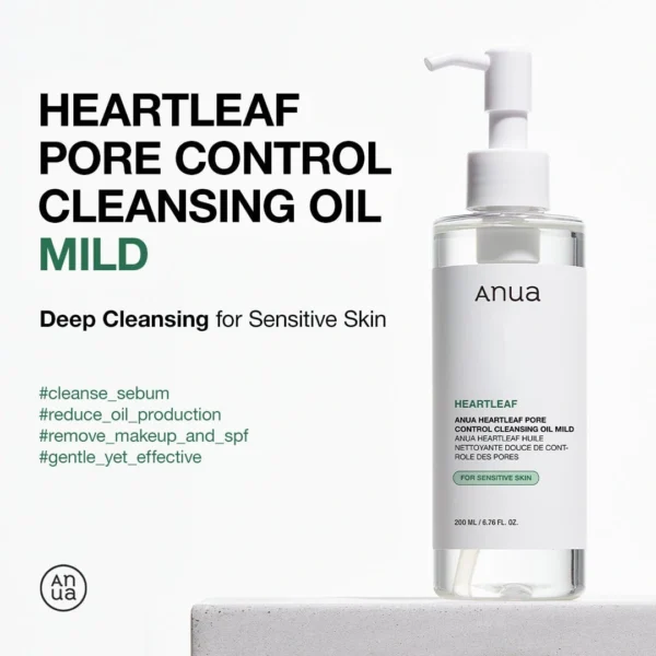 Anua Heartleaf Cleansing Oil Mild deep cleansing for sensitive skin